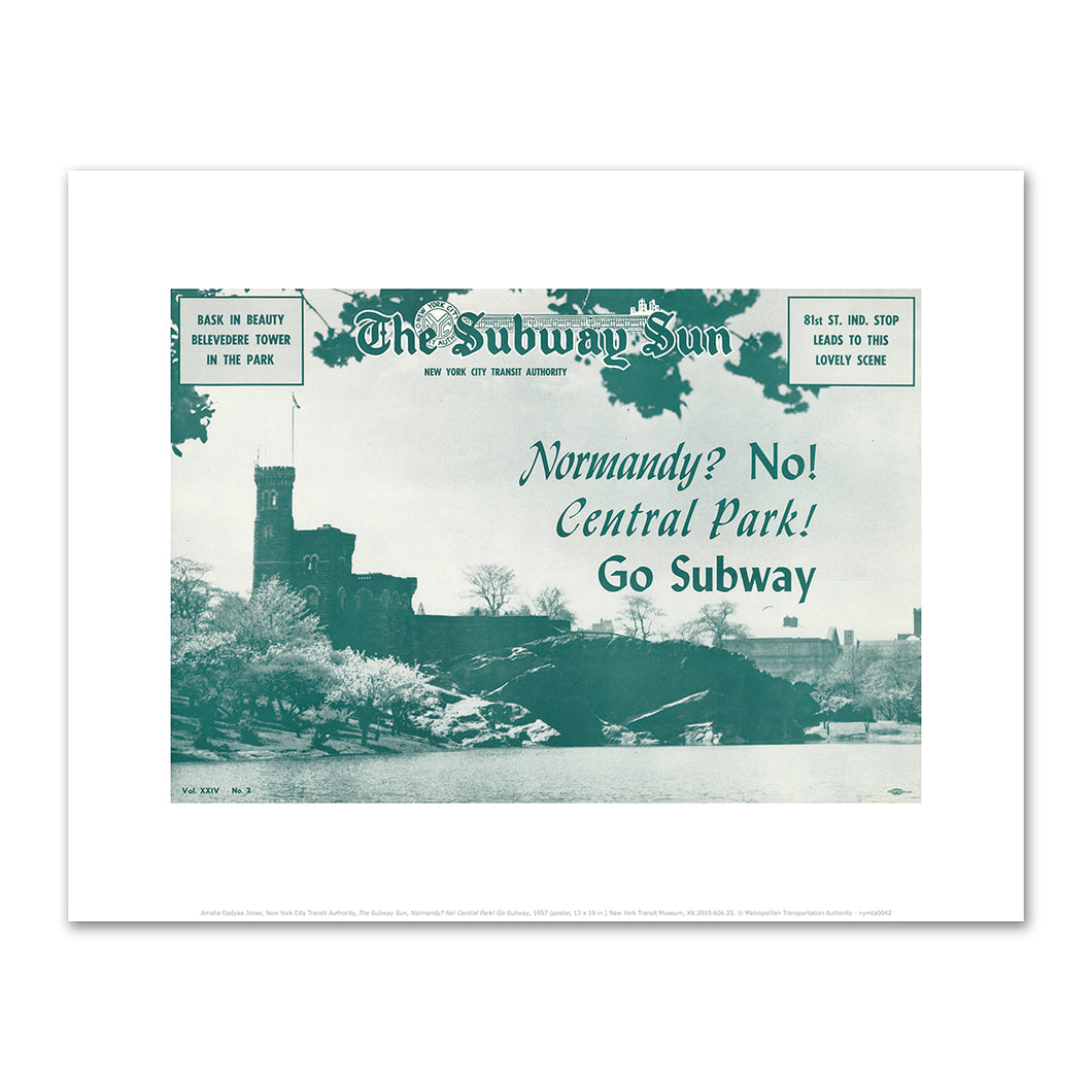 Amelia Opdyke Jones, New York City Transit Authority, The Subway Sun, Normandy? No! Central Park! Go Subway, 1957, Art Prints in 4 sizes by 2020ArtSolutions